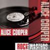Alice Cooper - Rock Masters: Alice Cooper