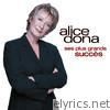 Alice Dona - Alice Dona : Ses plus grands succès