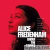 Alice Fredenham - Under the Covers