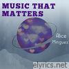 Alice Minguez - Music That Matters