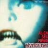 Alien Sex Fiend - Another Planet