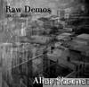 Raw Demos (2002-2008)