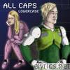 All Caps - Lowercase (Acoustic) - EP