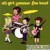 All Girl Summer Fun Band - Summer of '98