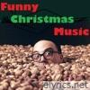 Funny Christmas Music - EP