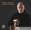 Allan Taylor - Old Friends - New Roads