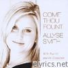 Allyse Smith - Come Thou Fount
