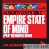 Almighty Presents: Empire State Of Mind (Part II) Broken Down - Single