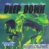 Deep Down (feat. Never Dull) [Friend Within Remix] - Single