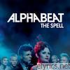 Alphabeat - The Spell (Bonus Track Version)