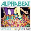 Alphabeat - Love Sea - Single