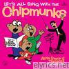 Alvin & The Chipmunks - Let's All Sing With the Chipmunks