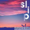 Slip - EP