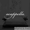 Acappella (feat. Viddy V) - Single