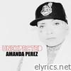 Amanda Perez - Unexpected
