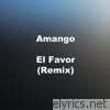 El Favor (Remix) - Single