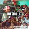 Amaria Bb - Live Some Life (feat. Ding Dong) - Single