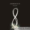 Amber Run - Pilot EP