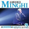 Amedeo Minghi - Di canzone in canzone, Vol. 3 (Live)