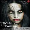 Machhli Jal Ki Rani Hai (Original Motion Picture Soundtrack) - EP