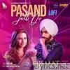 Pasand Jatt Di (LoFi) - Single