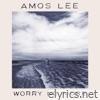 Amos Lee - Worry No More (Acoustic)