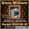 Amos Milburn - Boogie With Mr M