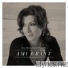 Amy Grant - How Mercy Looks from Here (Deluxe Edition)