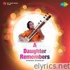 A Daughter Remembers - EP