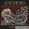Anchors - Bad Juju