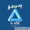 Andermay - En Azul (Moonworks Remix) - Single