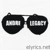Andre Legacy - Andre Legacy
