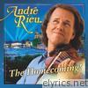 Andre Rieu - The Homecoming!