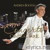 Andrea Bocelli - Concerto: One Night In Central Park (Bonus Track Version)