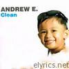 Andrew E. - Clean
