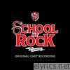 Andrew Lloyd Webber - School of Rock: The Musical (Original Cast Recording)
