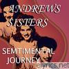 The Andrews Sisters / Sentimental Journey