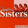 Andrews Sisters - The Andrew Sisters Collection