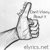 Androcles - Don't Worry About It - EP