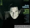Andy Williams - In the Arms of Love