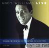 Andy Williams - Live - Treasures from His Personal Collection