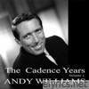 The Cadence Years, Vol. 1