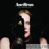 Ane Brun - It All Starts With One