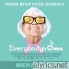 Everybody's Oma (Original Motion Picture Soundtrack)