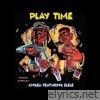 Play Time (feat. Elele) - Single