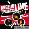 Angelic Upstarts - Live