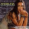 Angelina - Love Ain't Here No More