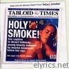 Holy Smoke! (Music from the Motion Picture)