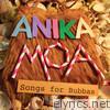 Anika Moa - Songs for Bubbas