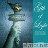 Gift of Light (The Statue of Liberty-Ellis Island Foundation Charity Release) [feat. Gay Marshall] - Single